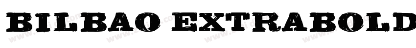 Bilbao ExtraBold字体转换